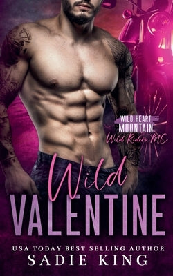 Wild Valentine by King, Sadie