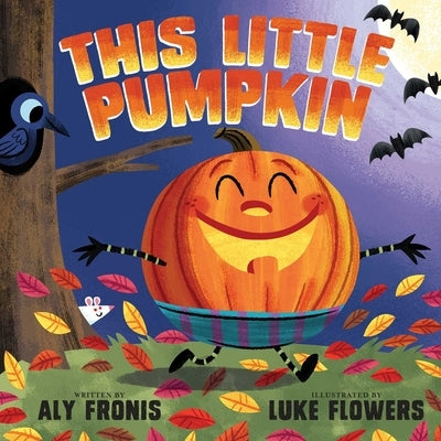 This Little Pumpkin by Fronis, Aly