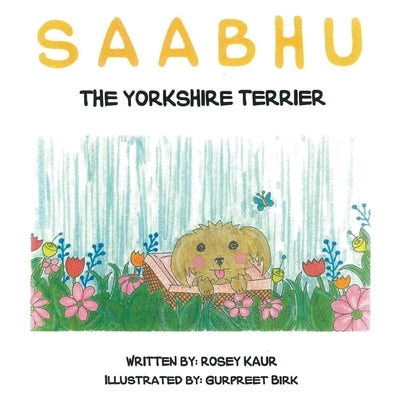 Saabhu: Second Edition by Kaur, Rosey