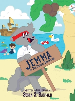 Jemma and Her Seaside Adventure by Banman, Sonia S.