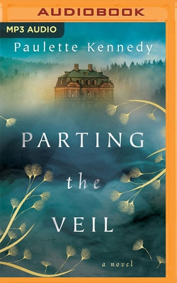 Parting the Veil by Kennedy, Paulette