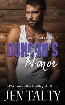 Duncan's Honor by Talty, Jen