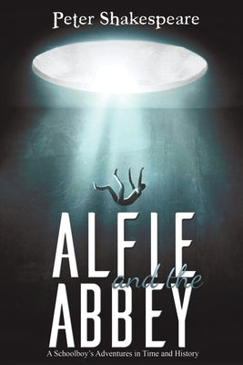 Alfie and the Abbey by Shakespeare, Peter