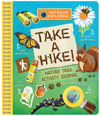 Outdoor Explorers: Take a Hike by Cottage Door Press