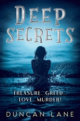 Deep Secrets by Lane, Duncan