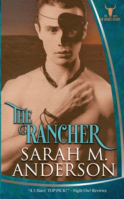 The Rancher by Anderson, Sarah M.