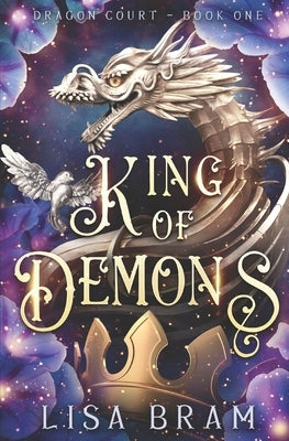 King of Demons by Bram, Lisa