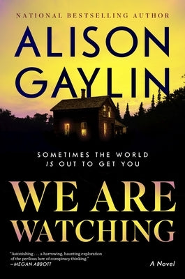 We Are Watching by Gaylin, Alison