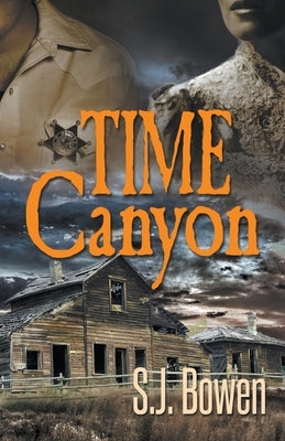 Time Canyon by Bowen, S. J.