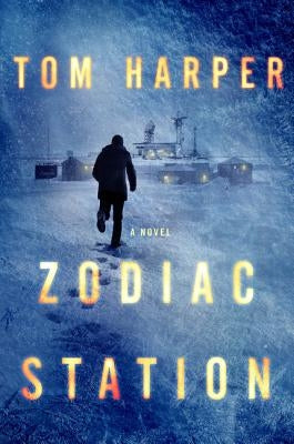 Zodiac Station by Harper, Tom