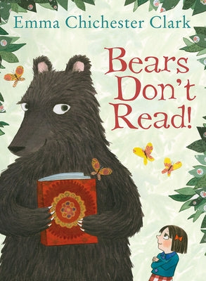 Bears Don't Read! by Chichester Clark, Emma