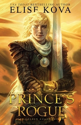 The Prince's Rogue by Kova, Elise