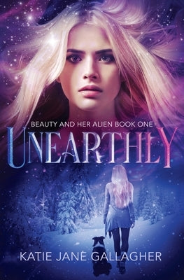 Unearthly by Gallagher, Katie Jane