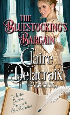 The Bluestocking's Bargain by Delacroix, Claire