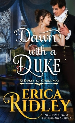 Dawn with a Duke by Ridley, Erica