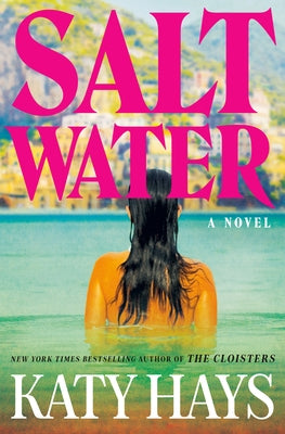 Saltwater by Hays, Katy