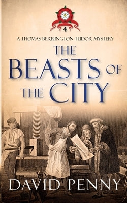 The Beasts of the City by Penny, David