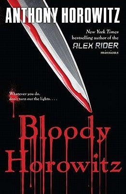 Bloody Horowitz by Horowitz, Anthony