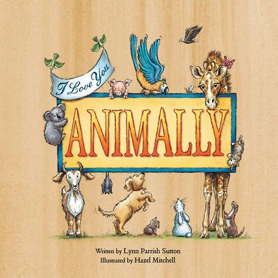 Animally by Sutton, Lynn Parrish