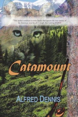 Catamount by Dennis, Alfred