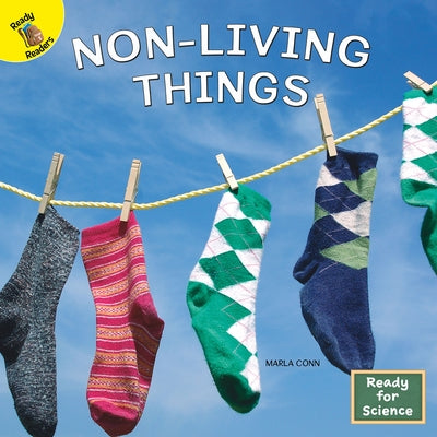 Non-Living Things by Conn, Marla