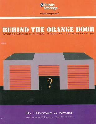 Behind The Orange Door by Kochinski, Yael