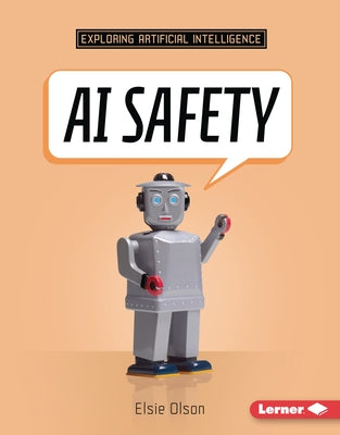 AI Safety by Olson, Elsie