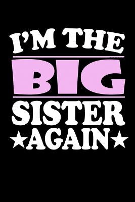 I'm The Big Sister Again: Family Collection by Marcus, Marko