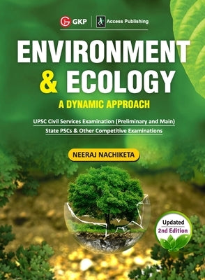 Environment & Ecology - A Dynamic Approach 2ed by Nachiketa, Neeraj