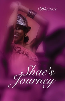 Shae's Journey by Sheilart