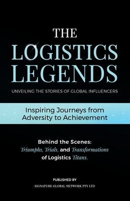 The Logistics Legends by Guo, Cuilan