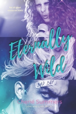 Eternally Wild by Summers, Cherié