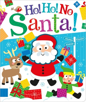 Ho! Ho! No, Santa! by Hennon, Carrie