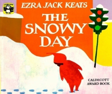 The Snowy Day by Keats, Ezra Jack