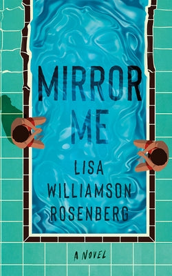 Mirror Me by Williamson Rosenberg, Lisa