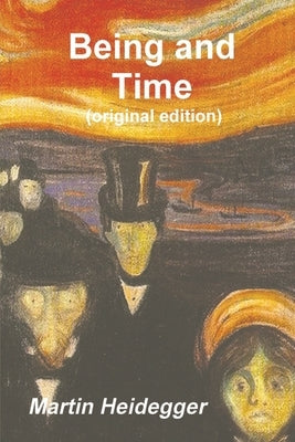 Being and Time by Heidegger, Martin