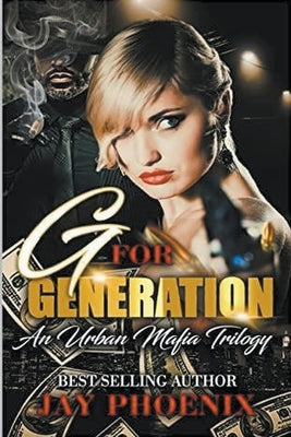 G for Generation by Phoenix, Jay