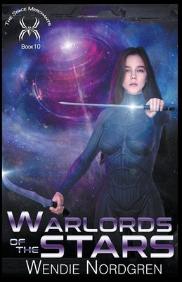 Warlords of the Stars by Nordgren, Wendie