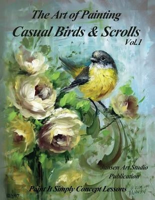 The Art of Painting Casual Birds and Scrolls by Studio, Jansen Art