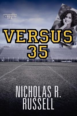 Versus 35 by Russell, Nicholas R.