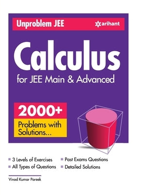 Unproblem JEE Calculus For JEE Main & Advanced by Pareek, Vinod Kumar