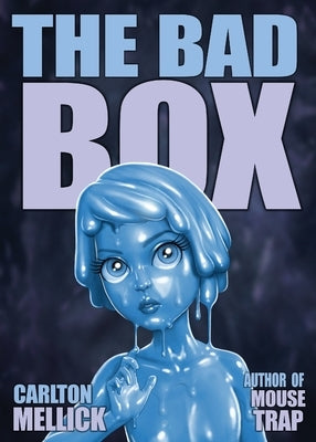 The Bad Box by Mellick, Carlton, III