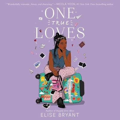 One True Loves by Bryant, Elise