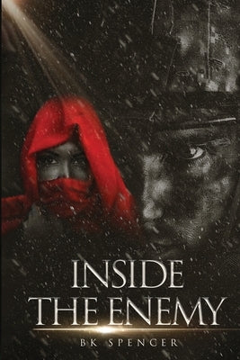 Inside the Enemy by Spencer, Bk