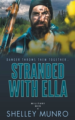 Stranded With Ella by Munro, Shelley