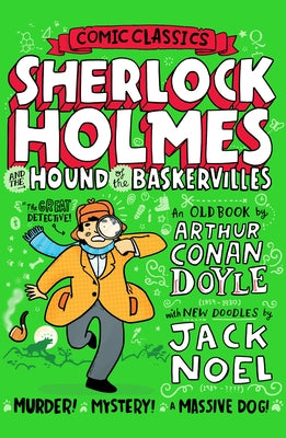 Sherlock Holmes and the Hound of the Baskervilles by Noel, Jack