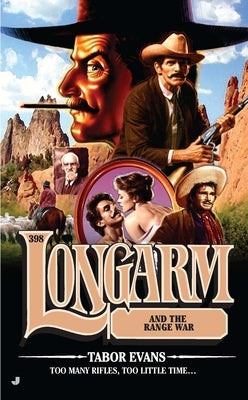 Longarm and the Range War by Evans, Tabor