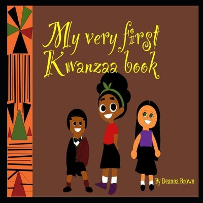 MY very first Kwanzaa book by Brown, Deanna