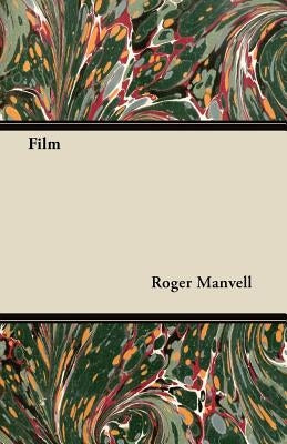 Film by Manvell, Roger