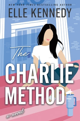 The Charlie Method by Kennedy, Elle